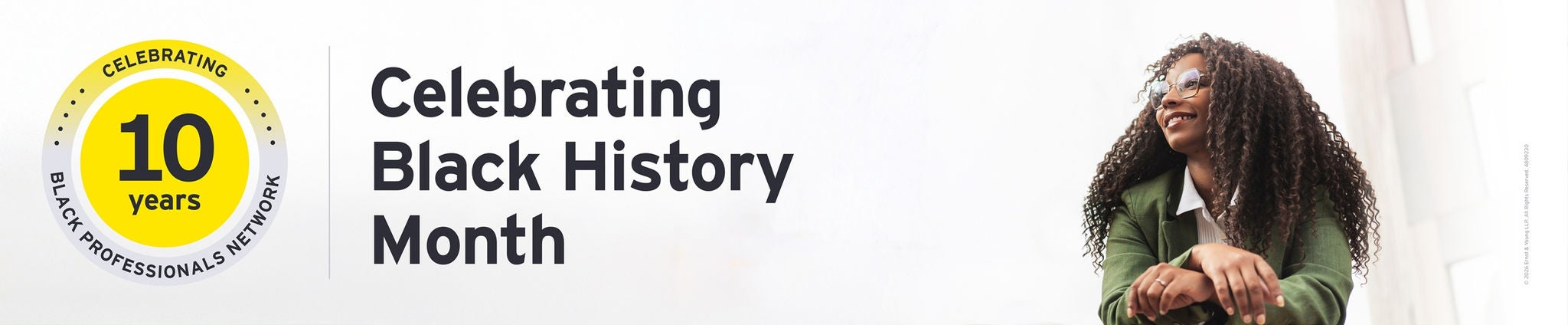 Celebrating Black History Month and the 10‑year anniversary of the Black Professionals Network