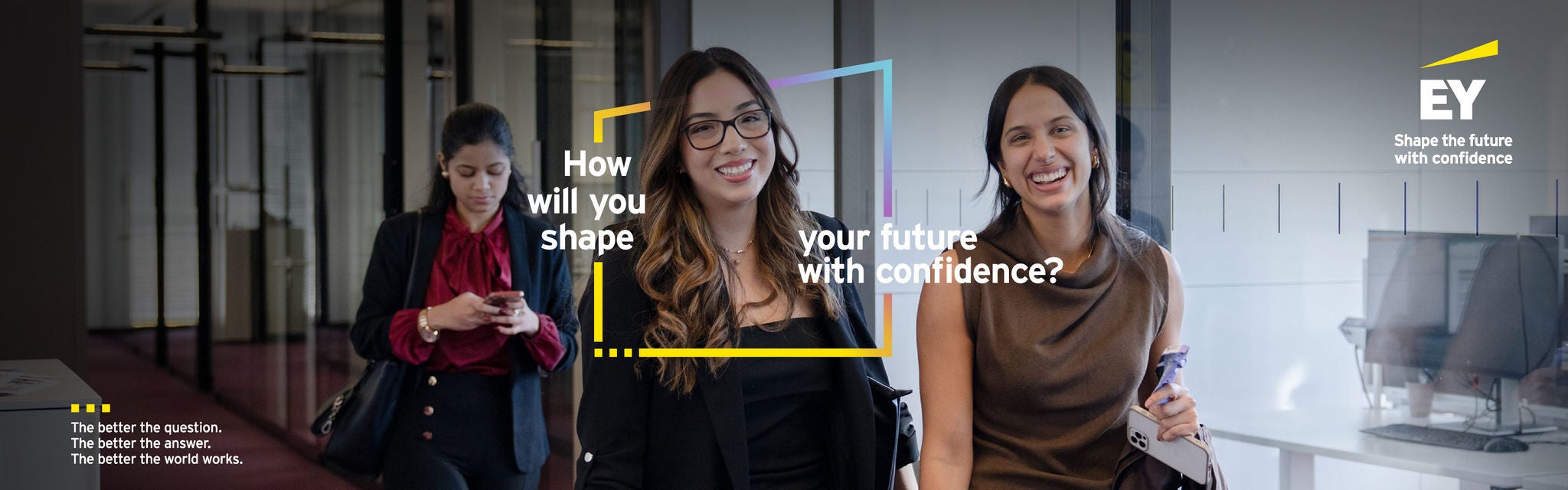 How will you shape your future with confidence?