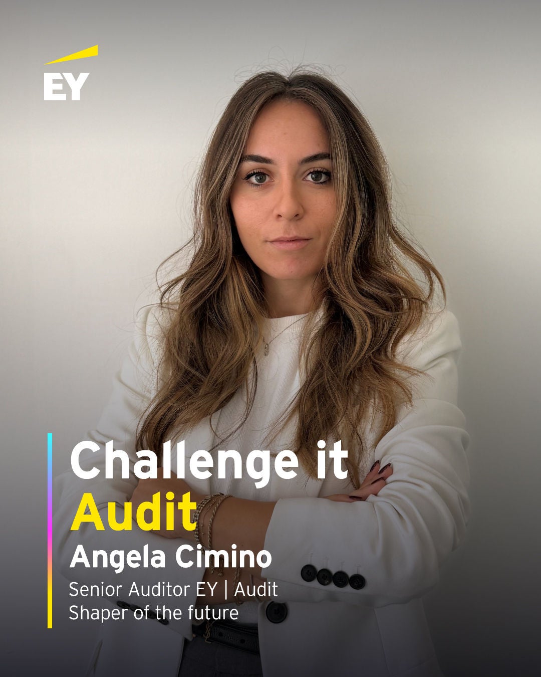 Angela Cimino - Senior Auditor EY - Shaper of the future