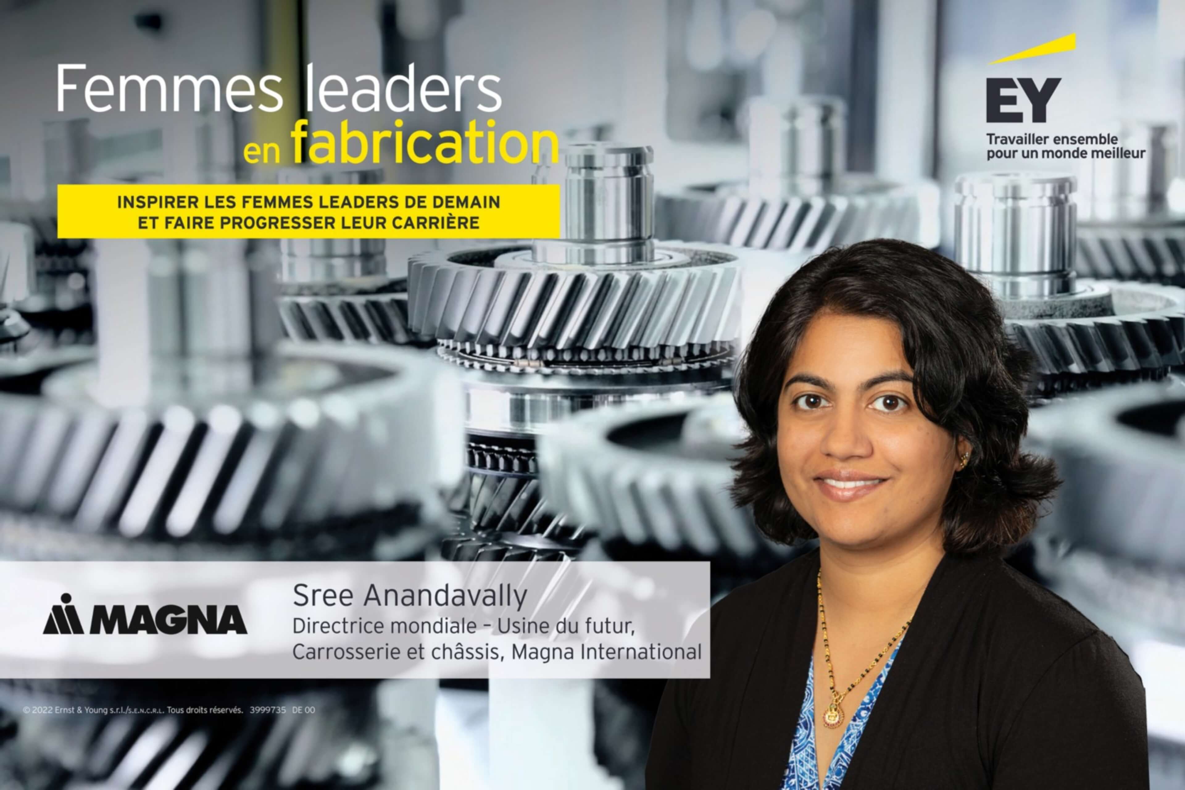 EY – Sree Anandavally, directrice mondiale, Usine du futur, Magna International