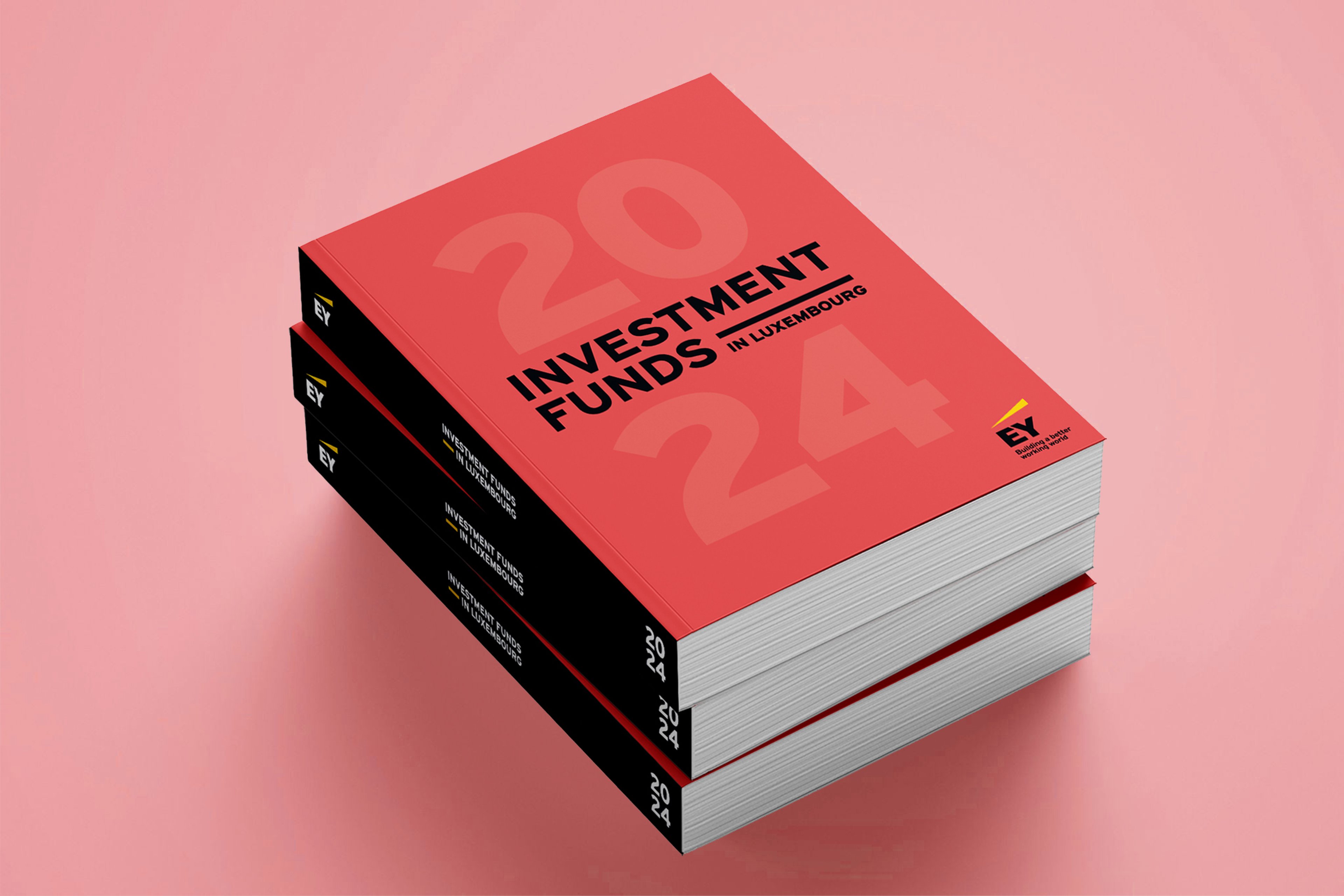 Investment Funds in Luxembourg 2024 edition EY Luxembourg
