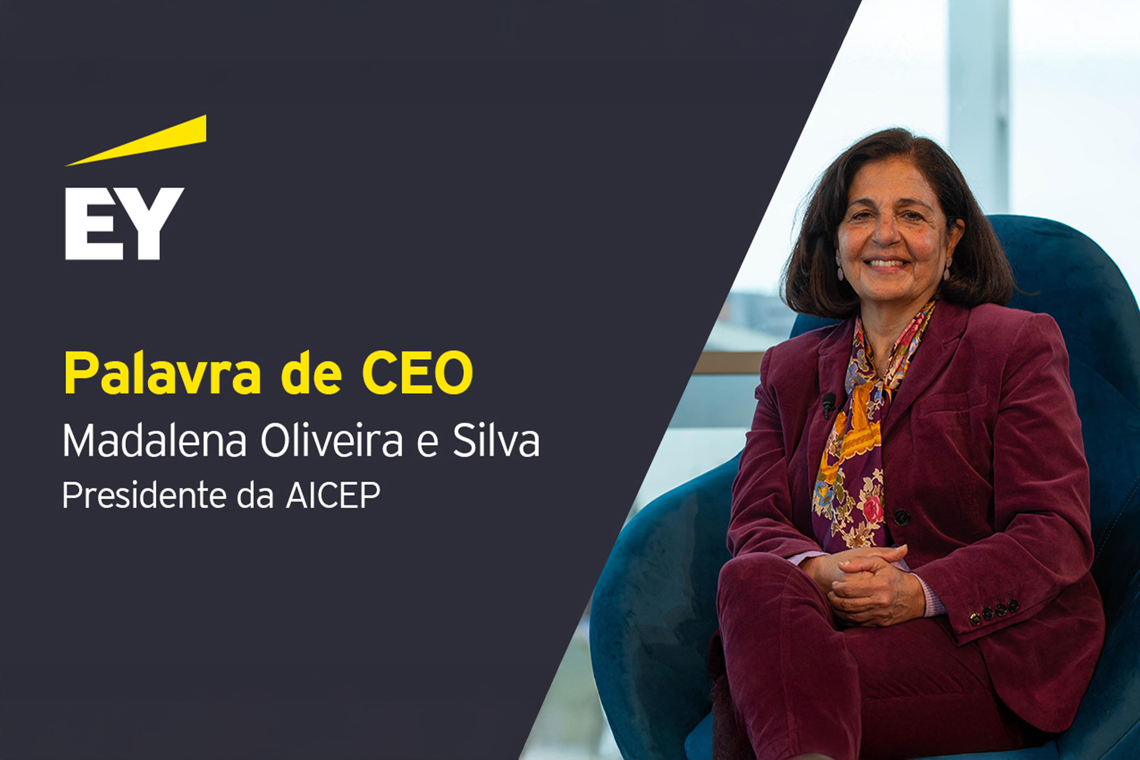 ey-palavra-de-ceo-madalena-oliveira-e-silva